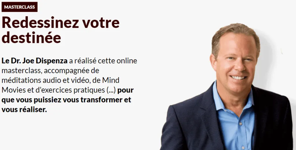 Joe Dispenza avis Redessinez votre destinée Masterclass