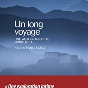 voyage spirituel: l'autobiographie captivante