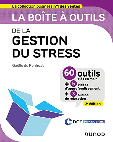 la 2ème Édition gestion du stress: votre boîte à outils essentielle