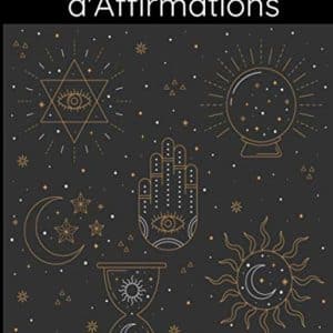 boule de cristal de guidance spirituelle avec grand carnet d'affirmations esotérique loi d'attraction
