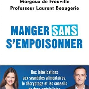 conseils vitalité & nutrition: Évitez les toxines & scandales alimentaires insights de deux experts