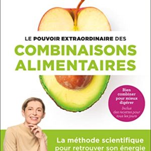 boostez votre énergie et silhouette avec les combos alimentaires extraordinaires!