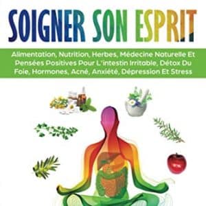 nutrition holistique: solution naturelle pour digestion, foie, hormones, acné, anxiété & stress